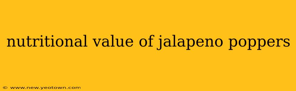 nutritional value of jalapeno poppers