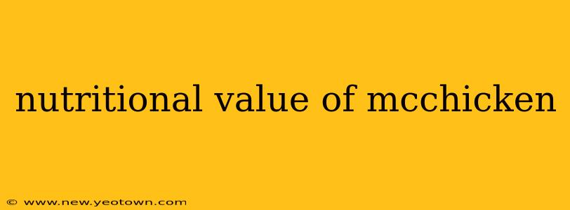 nutritional value of mcchicken