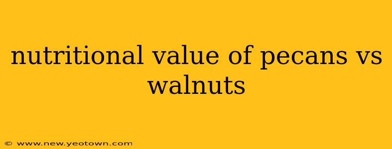 nutritional value of pecans vs walnuts