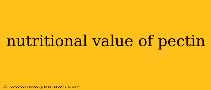 nutritional value of pectin