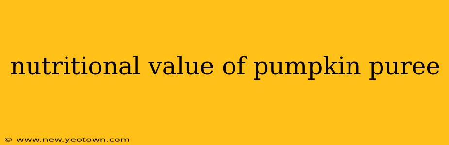 nutritional value of pumpkin puree