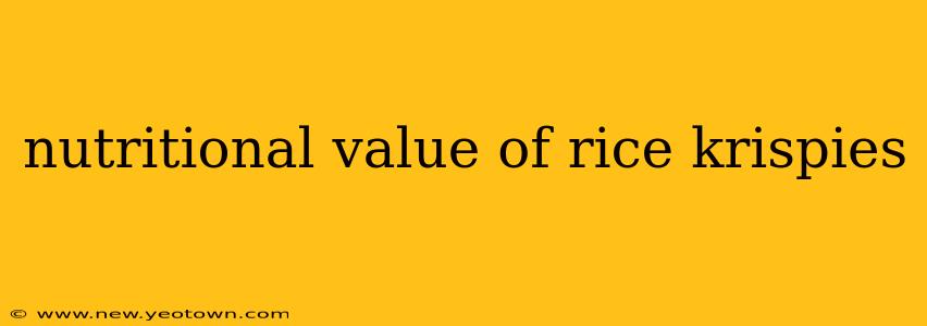 nutritional value of rice krispies