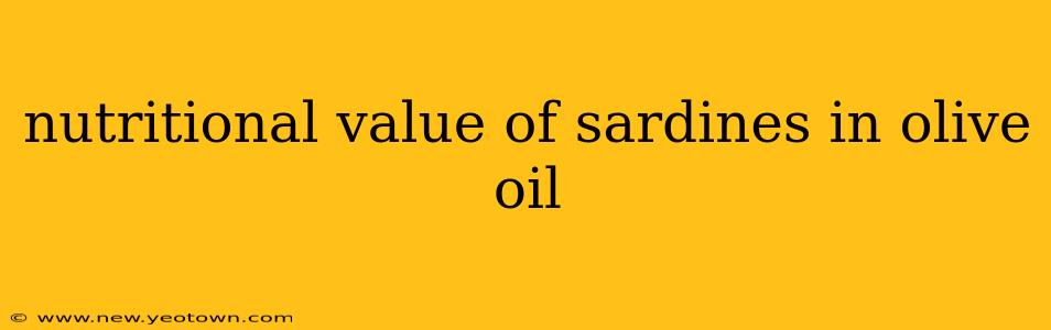 nutritional value of sardines in olive oil