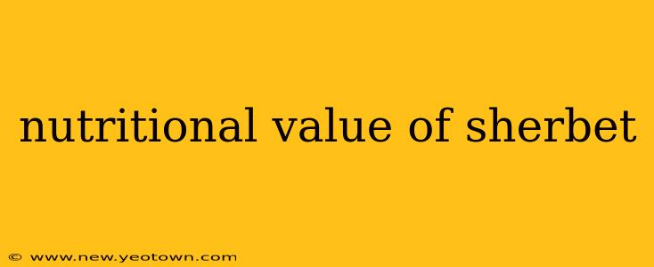 nutritional value of sherbet