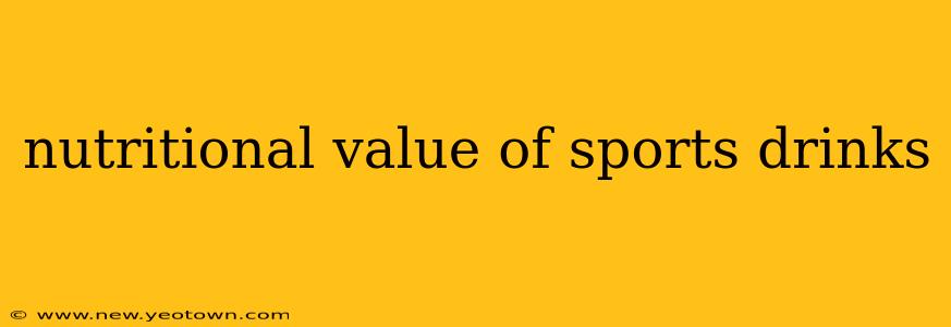 nutritional value of sports drinks