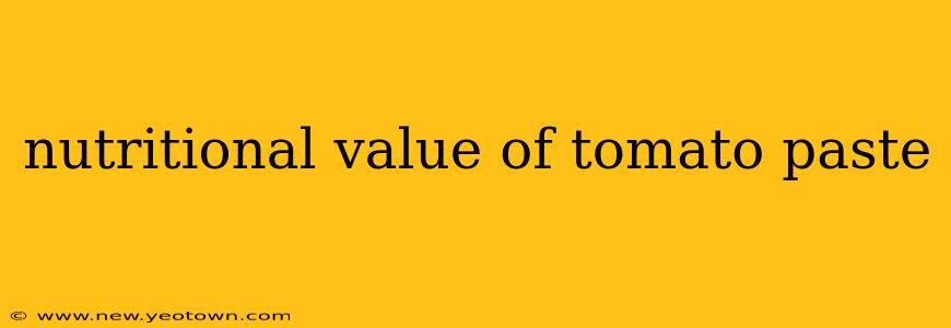 nutritional value of tomato paste