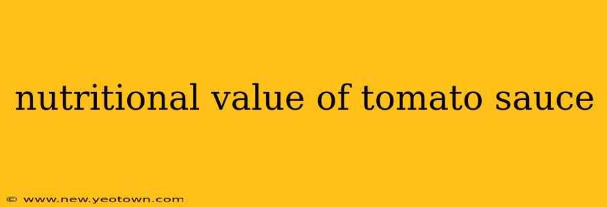 nutritional value of tomato sauce