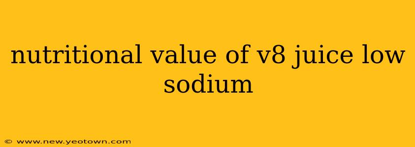 nutritional value of v8 juice low sodium