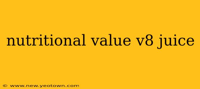nutritional value v8 juice