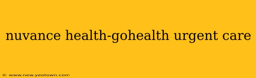 nuvance health-gohealth urgent care