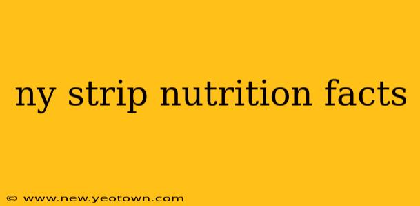 ny strip nutrition facts