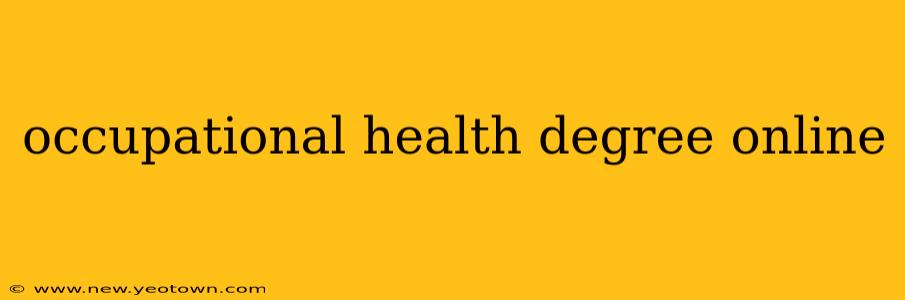occupational health degree online