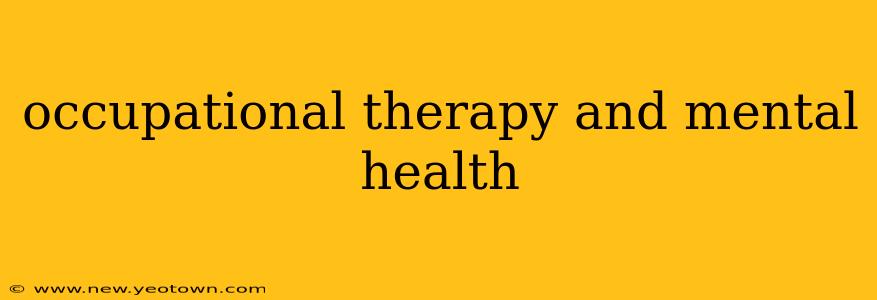 occupational therapy and mental health