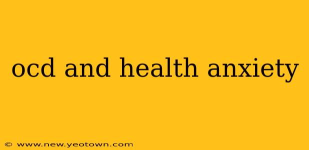 ocd and health anxiety