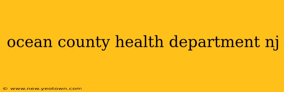 ocean county health department nj