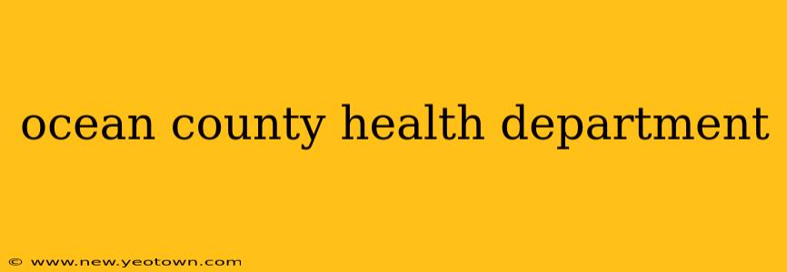 ocean county health department