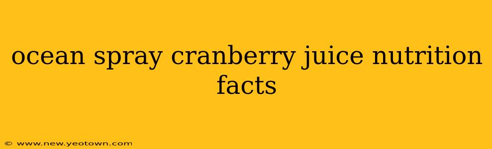ocean spray cranberry juice nutrition facts