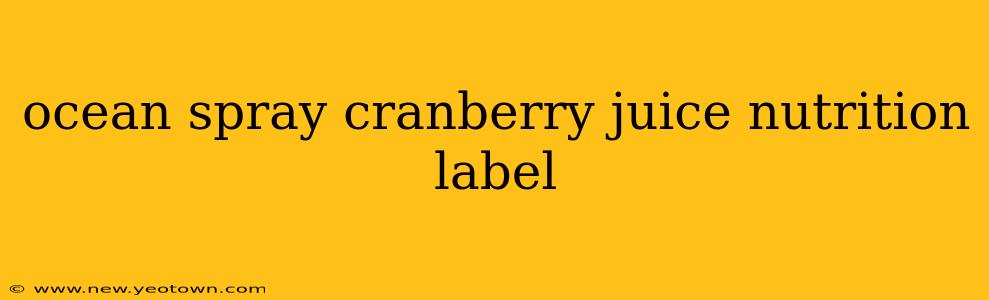 ocean spray cranberry juice nutrition label