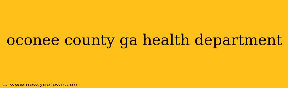 oconee county ga health department