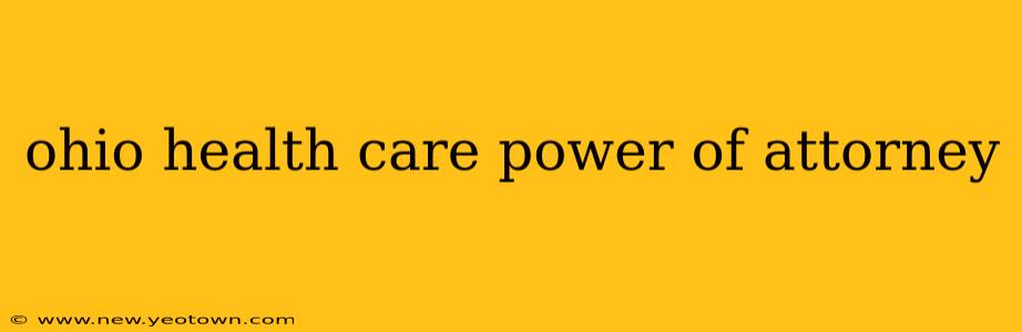 ohio health care power of attorney