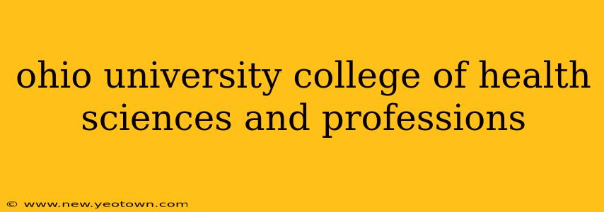 ohio university college of health sciences and professions