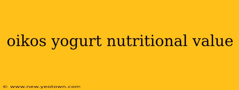 oikos yogurt nutritional value
