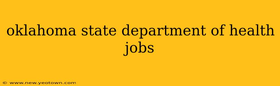 oklahoma state department of health jobs