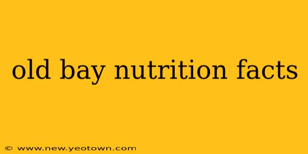old bay nutrition facts