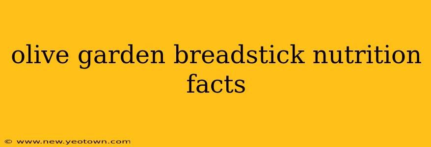 olive garden breadstick nutrition facts