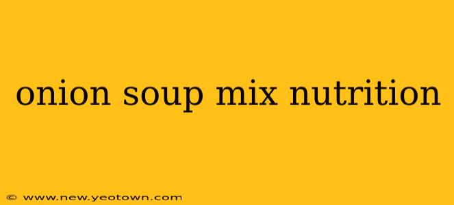 onion soup mix nutrition