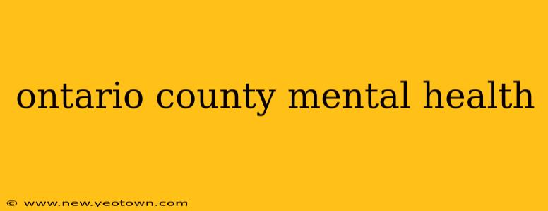 ontario county mental health
