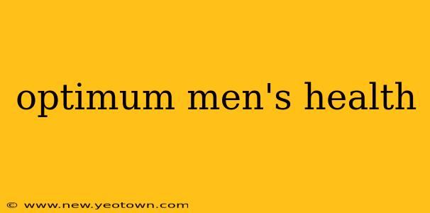 optimum men's health