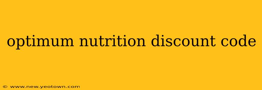 optimum nutrition discount code