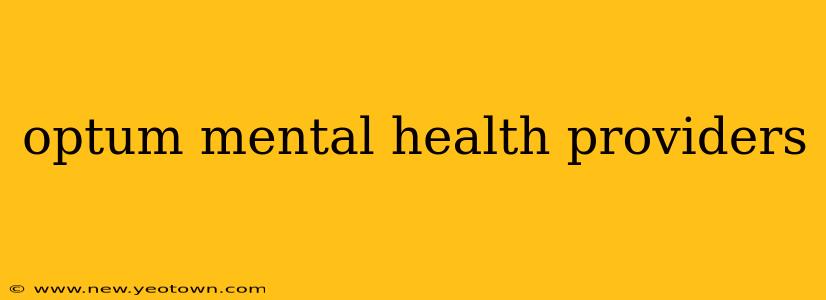 optum mental health providers