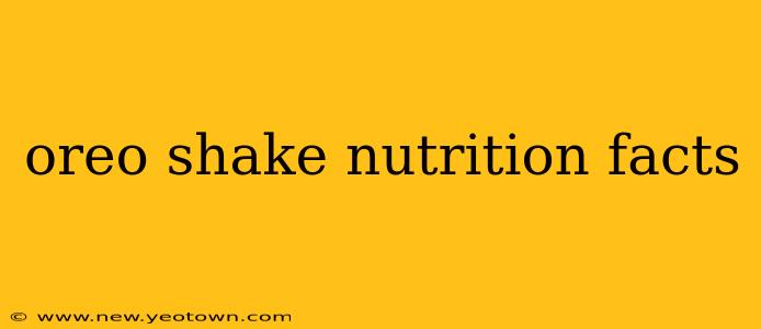 oreo shake nutrition facts