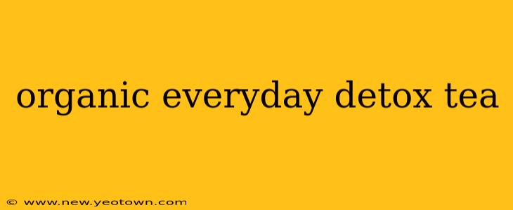 organic everyday detox tea