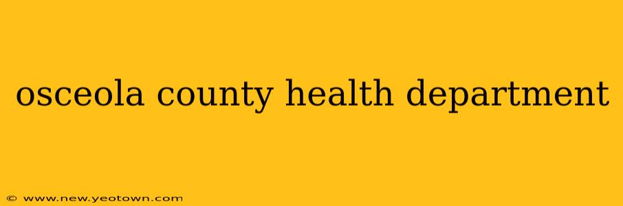 osceola county health department