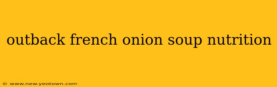 outback french onion soup nutrition