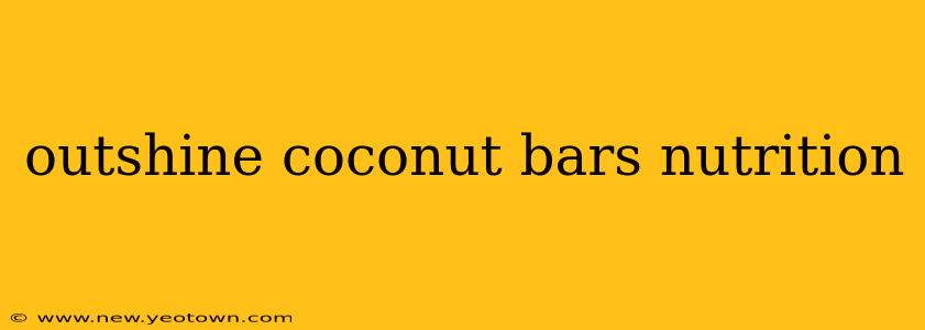 outshine coconut bars nutrition