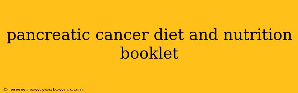 pancreatic cancer diet and nutrition booklet