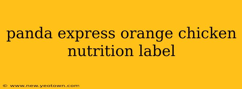 panda express orange chicken nutrition label
