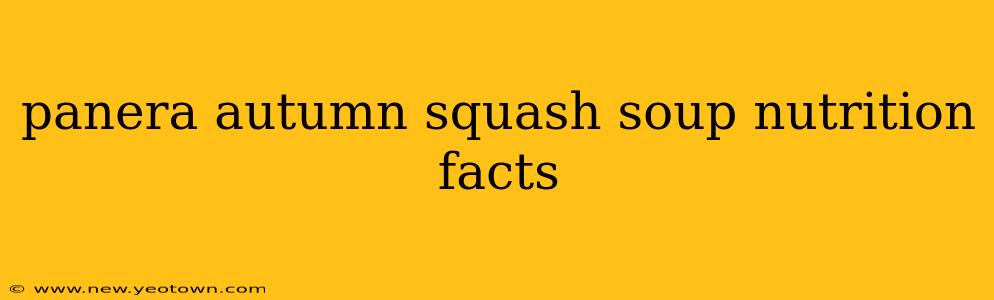 panera autumn squash soup nutrition facts