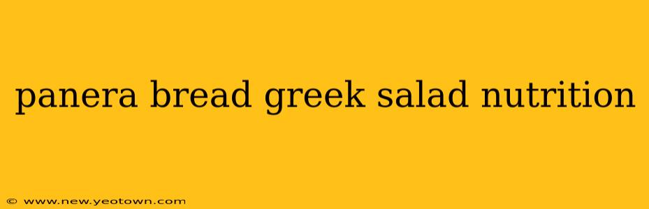 panera bread greek salad nutrition