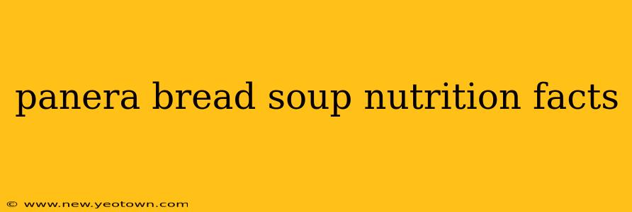 panera bread soup nutrition facts