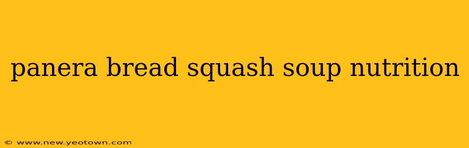 panera bread squash soup nutrition