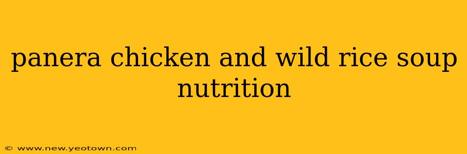 panera chicken and wild rice soup nutrition