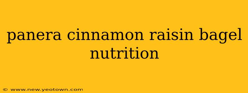 panera cinnamon raisin bagel nutrition