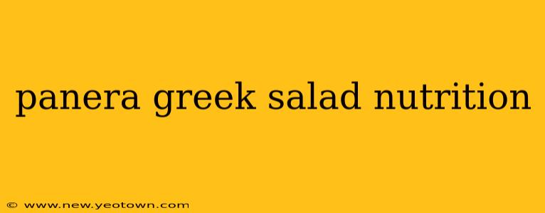 panera greek salad nutrition
