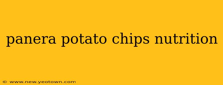 panera potato chips nutrition