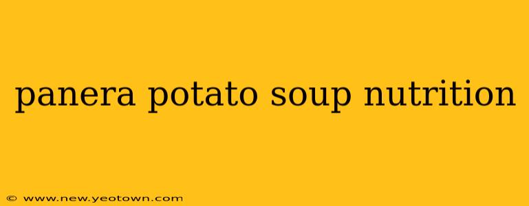 panera potato soup nutrition